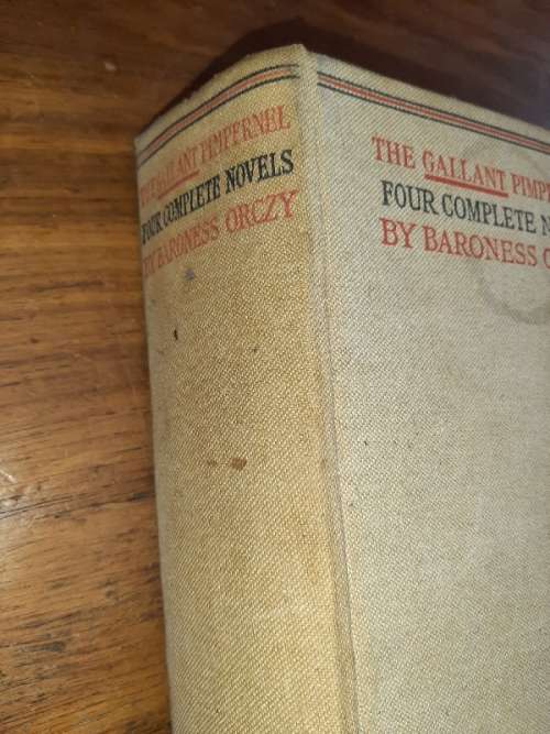 The Gallant Pimpernel - Four Complete Novels by Baroness Orczy - 1939