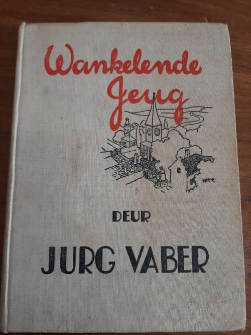 Wankelende Jeug - Jurg Vaber - 1938