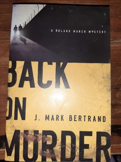 Back on Murder - J. Mark Bertrand