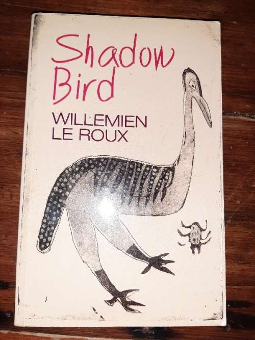 Shadow bird - Wilmien le Roux