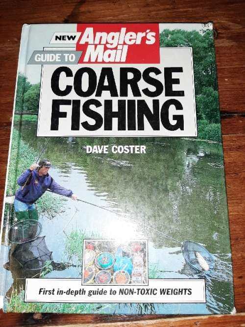 Guide to Coarse Fishing - Dave Coster