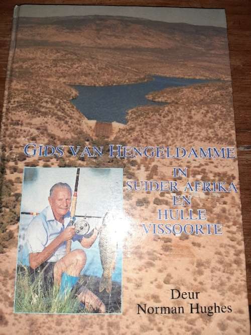 Gids van Hengeldamme in Suider Afrika en hulle vissoorte - Norman Hughes