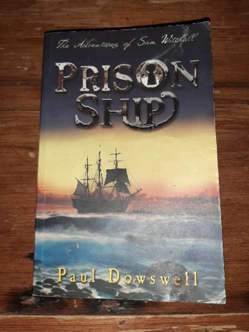 Prison Ship - Paul Dowswell