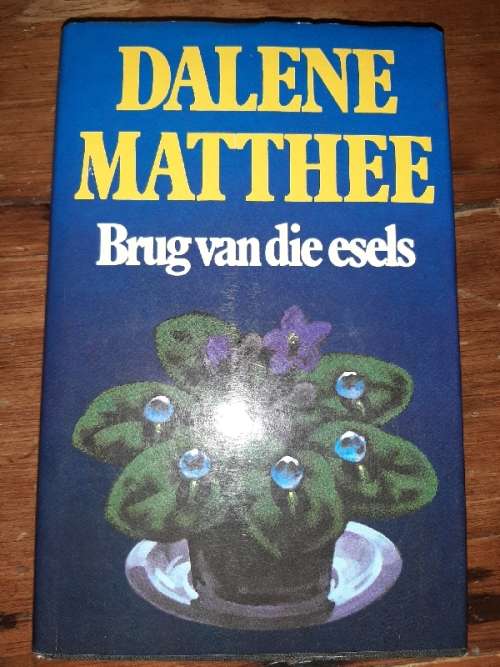 Dalene Matthee - Brug van die esels