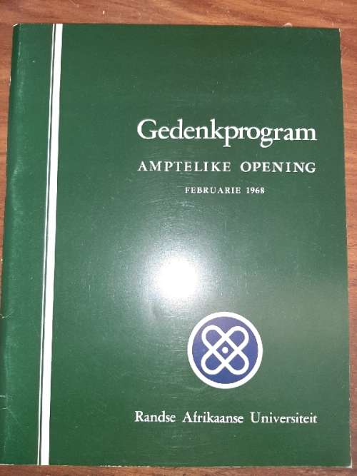 Gedenkprogram - Amptelike Opening - Randse Afrikaanse Univertiteit - Februarie 1968