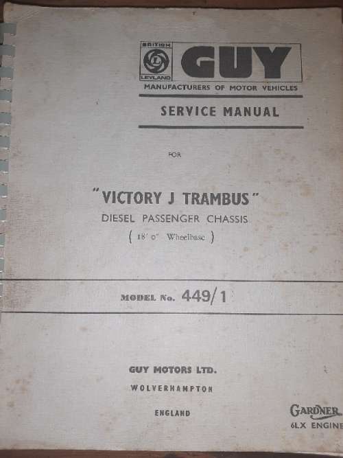 Guy Service Manual for Victory J Trambus - Diesel Passenger Chassis - Model No. 449/1