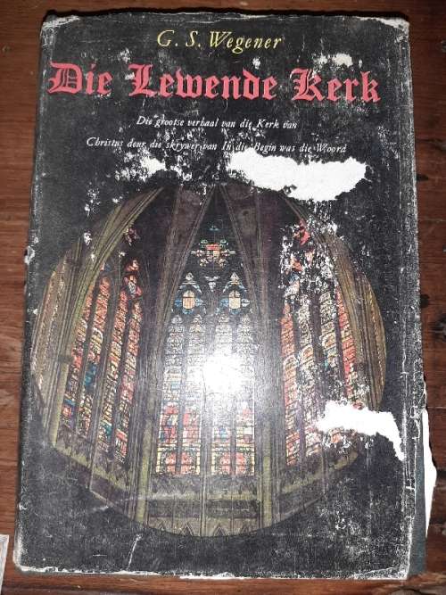 Die Lewende Kerk - G.S. Wegener