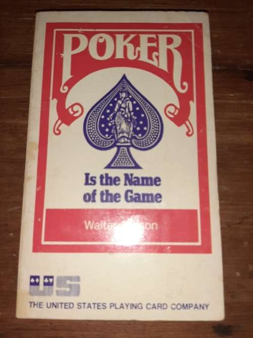 Poker - Is the Name of the Game - Walter Gibson