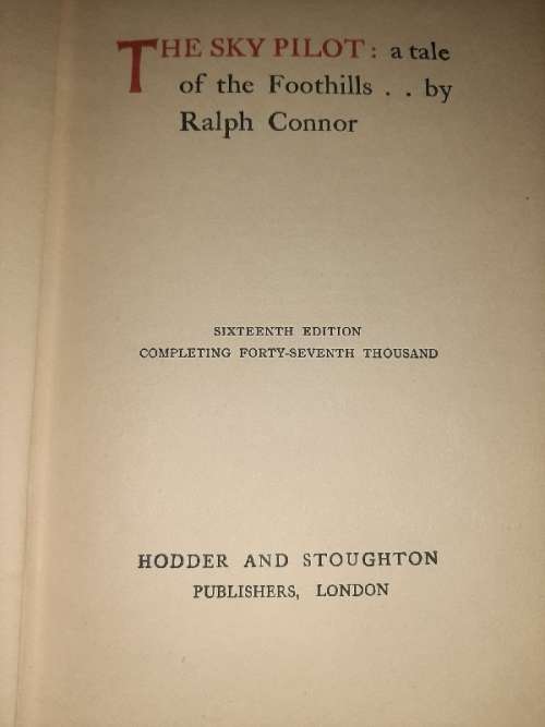 The Sky Pilot - Ralph Connor - 1908