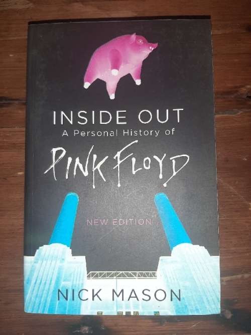 Inside Out - A Personal History of Pink Floyd - Nick Mason