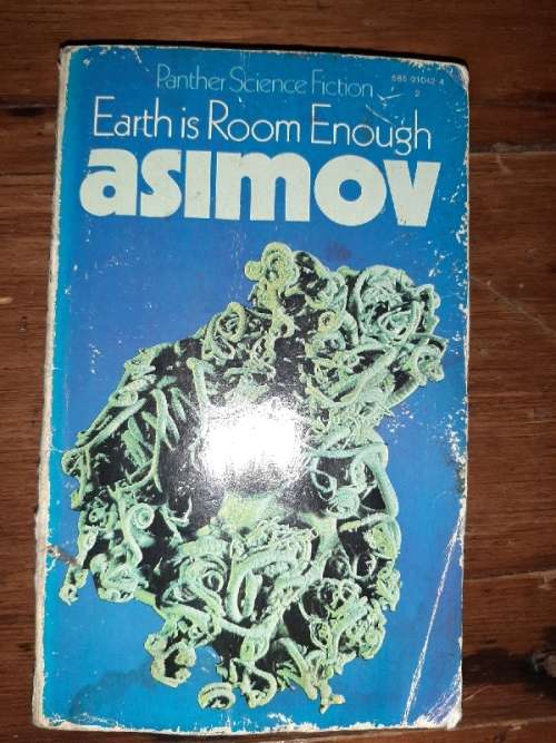 Earth is Room Enough - Asimov
