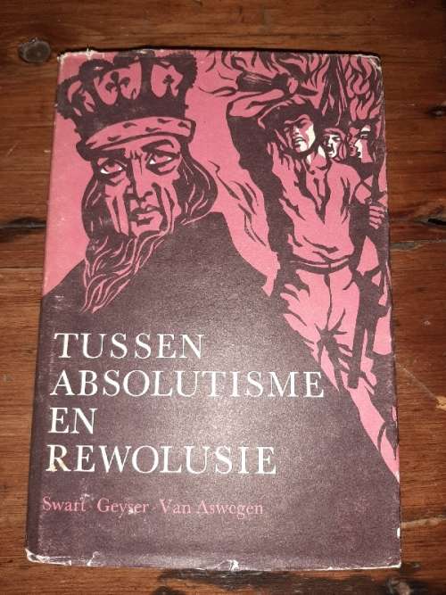Tussen Absolutisme en Rewolusie