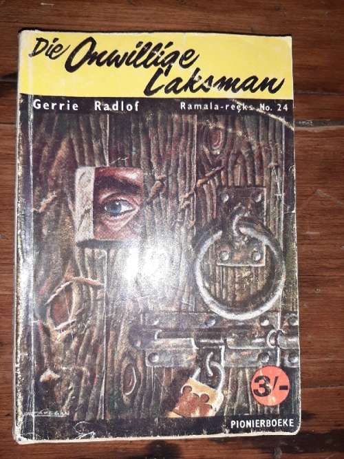 Die Onwillige Laksman - Gerrie Radlof Ramala-Reeks No.24 - Pionierboeke