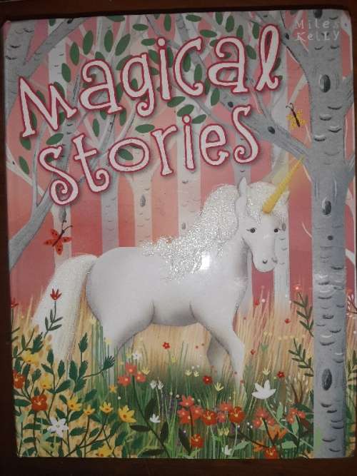 Magical Stories - Miles Kelly