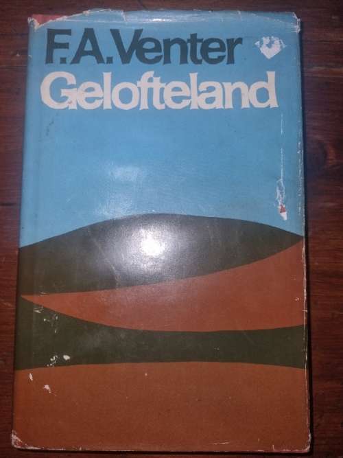 Gelofteland - F.A. Venter - 1966