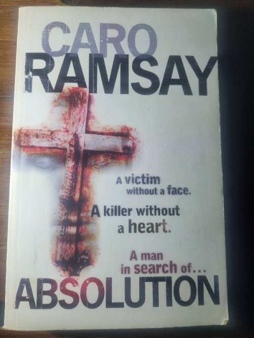 A man in search of Absolution - Caro Ramsay