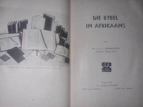 Die Bybel in Afrikaans - Dr. J.A.S. Oberholster