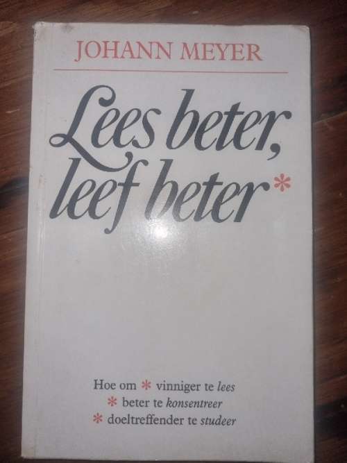 Lees beter, leef beter - Johann Meyer