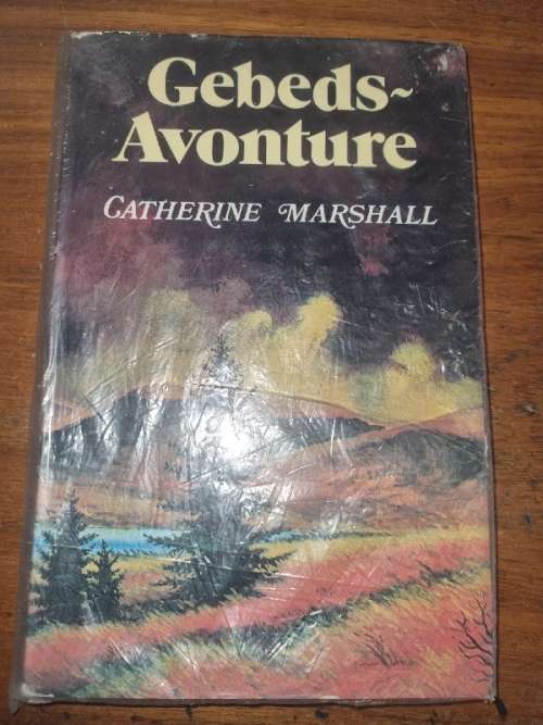 Gebedsavonture - Catherine Marshall