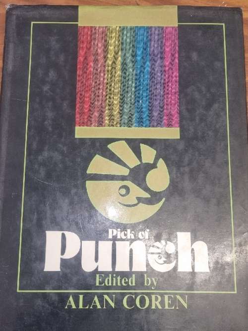 Pick of Punch - Alan Coren