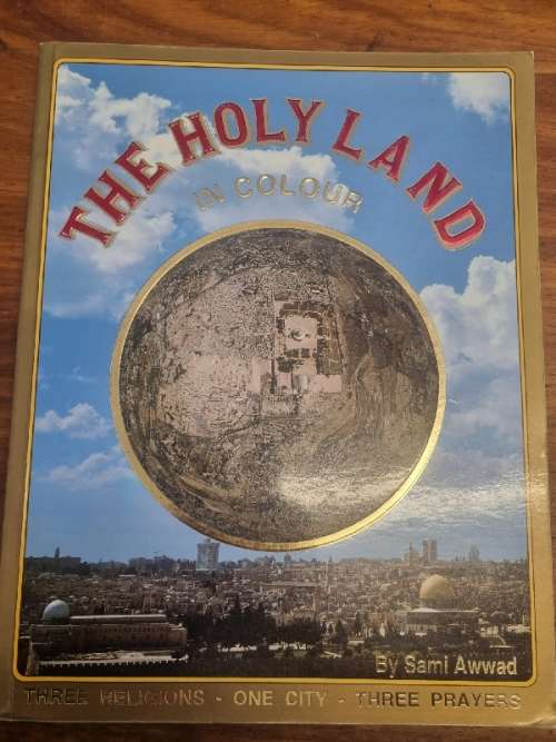 The Holy Land in Colour - Sami Awwad