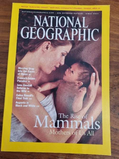 National Geographic April 2003 - The rise of Mammals