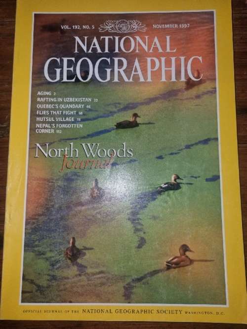 National Geographic Vol 192, No.5 - November 1997 - North Woods Journal