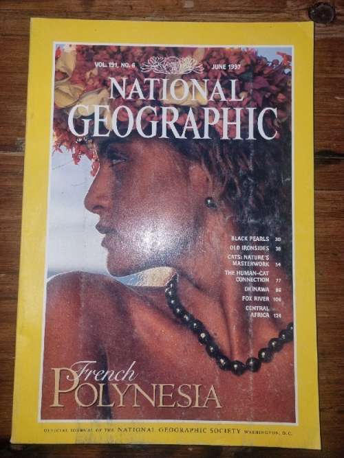 National Geographic Vol 191, No.6 - June 1997 - French Polynesia