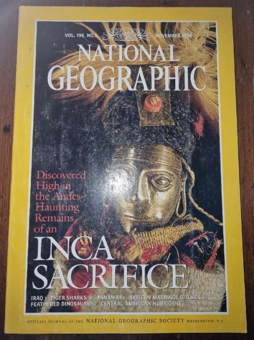 National Geographic Vol 196, No. 5 - November 1999 - Inca Sacrifice