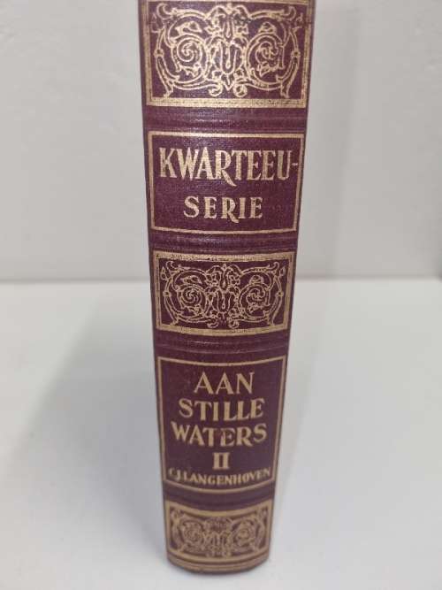Aan Stille Waters II - C.J. Langenhoven - Kwarteeu-Serie