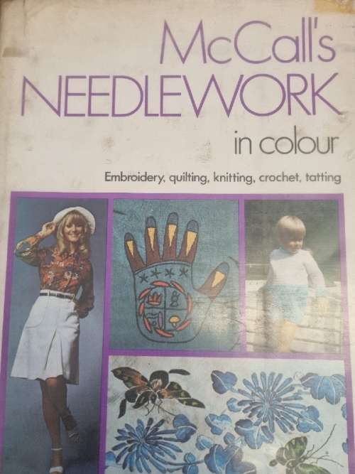 McCall's Needlework in Colour - Embroidery, quilting, knitting, crochet, tatting