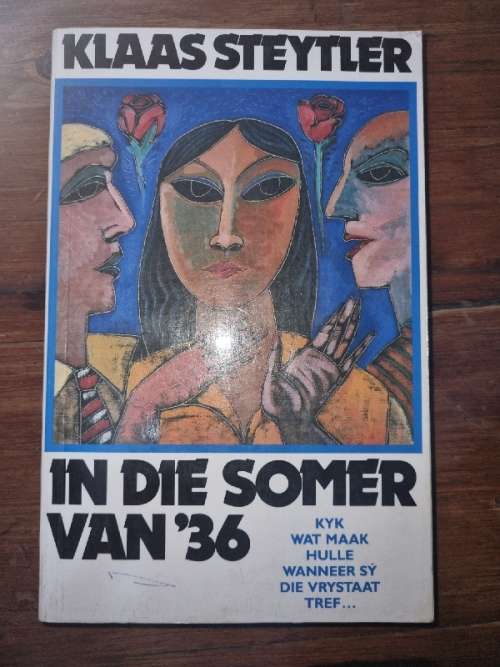 In die Somer van '36 - Klaas Steytler