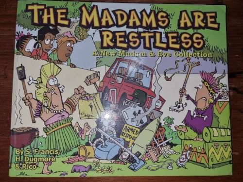 The Madams are Restless - A New Madam & Eve Collection