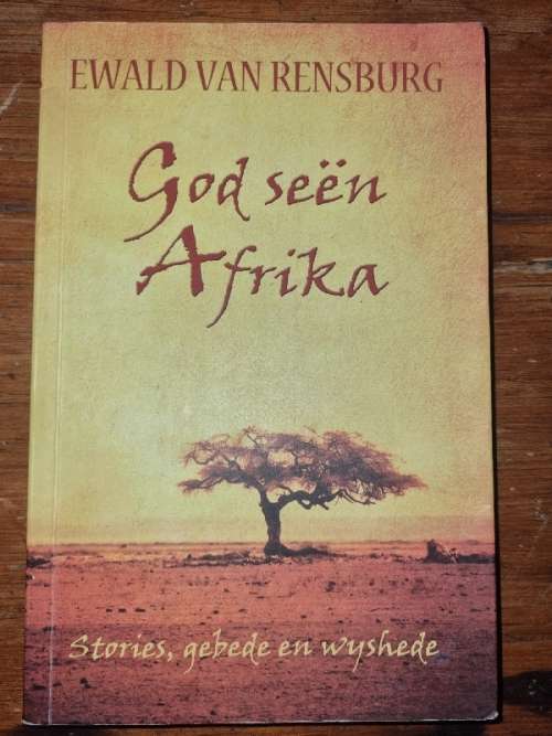 God seen Afrika - Ewald van Rensburg