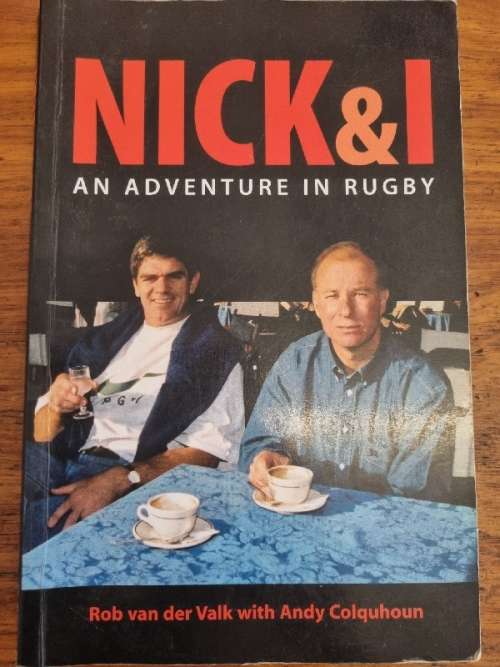 Nick & I - An Adventure in Rugby