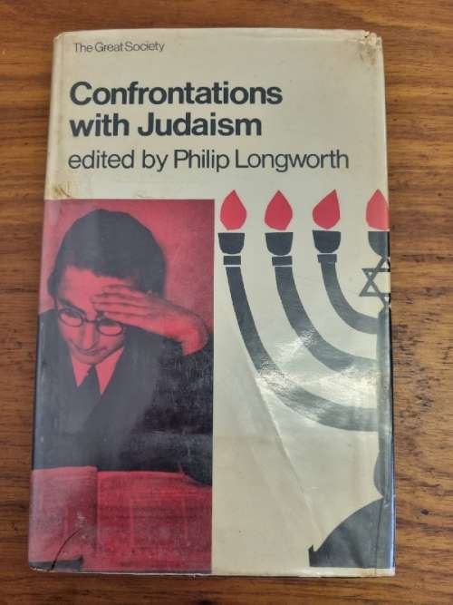 Confrontations with Judaism - Philip Longworth