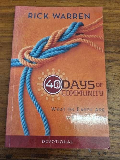 40 Days of Community - Rick Warren