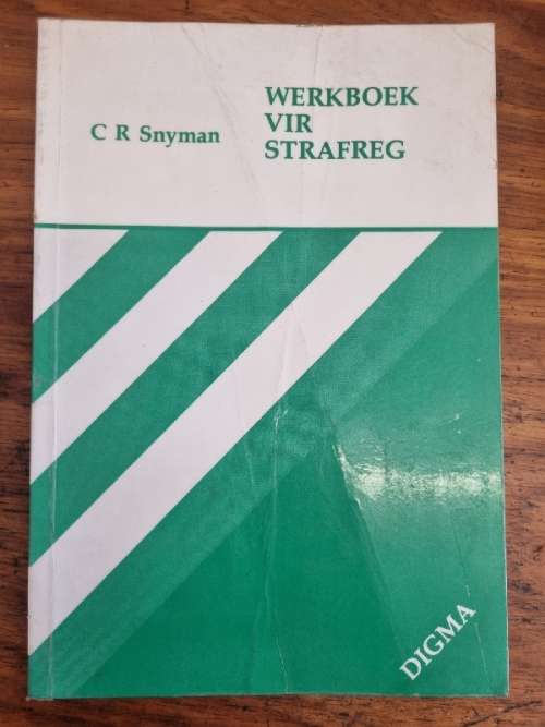 Werkboek vir Strafreg - C R Snyman
