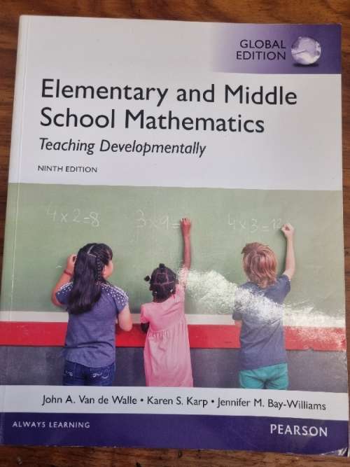 Elementary and Middle School Mathematics - Teaching Developmentally - Ninth Edition