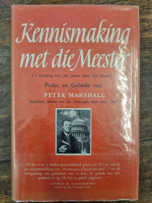 Kennismaking met die Meester - Peter Marshall