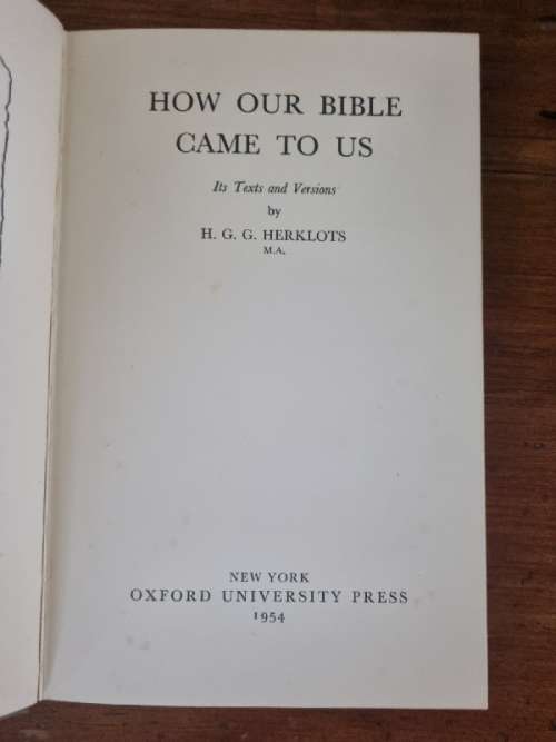 How Our Bible came to us - H.G.G. Herklots
