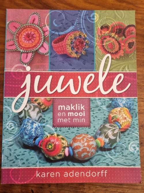 Juwele - Karen Adendorff - Maklik en mooi met min