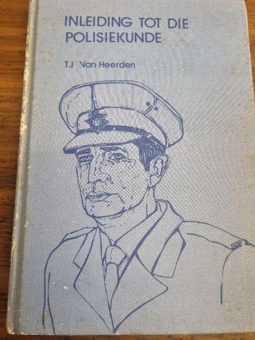 Inleiding tot die Polisiekunde - T.J. van Heerden - 1986