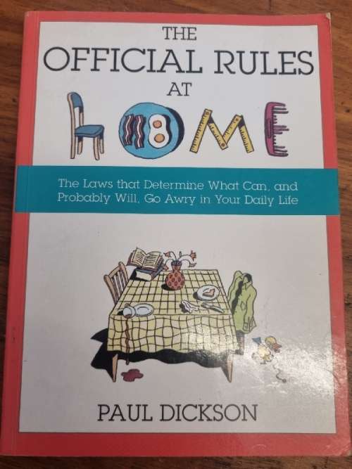The Official Rules at home - Paul Dickson