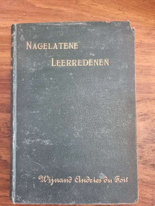 Nagelatene Leerredenen - Wijnand Andries Du Toit - 1899