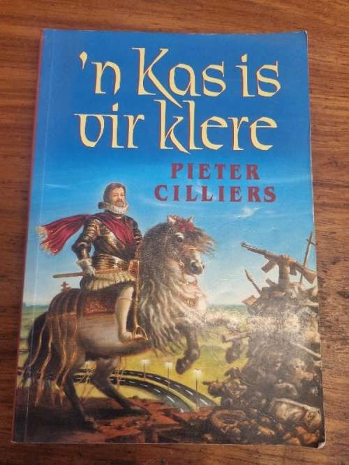 `n Kas is vir klere - Pieter Cilliers