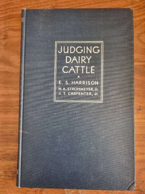 Judging Dairy Cattle - E.S. Harrison