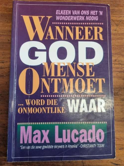 Wanneer God mense ontmoet - Max Lucado