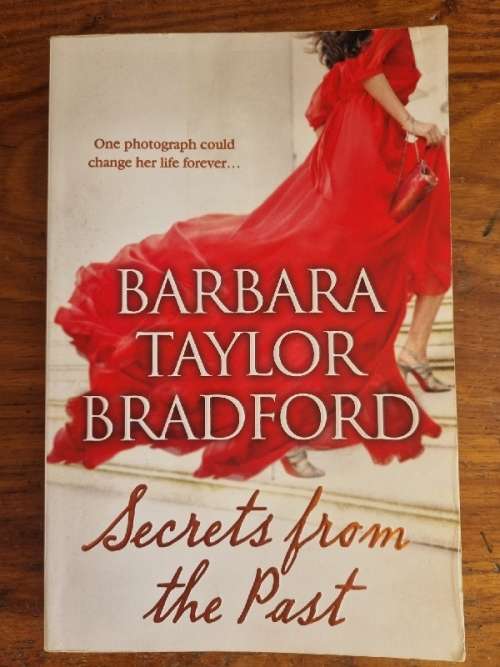 Barbara Taylor Bradford - Secrets from the Past