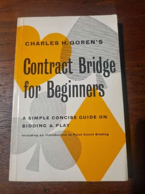 Contract Bridge for Beginners - Charles H. Goren`s